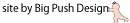 link to big push design